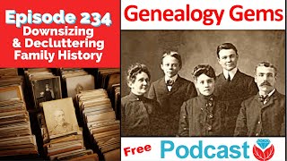 Genealogy Gems Podcast Episode 234