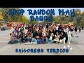 [HALLOWEEN KPOP RANDOM PLAY DANCE IN PUBLIC] London | hosted by bbkovz