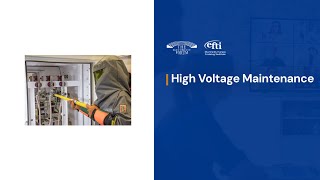 High Voltage Maintenance Training – MV/HV Systems Testing, Safety & Reliability by EFTI