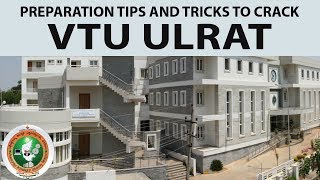 Preparation Tips and Tricks to Crack VTU ULRAT