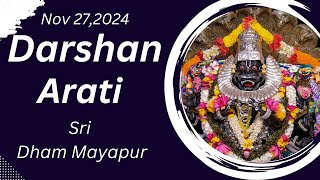 Darshan Arati Sri Dham Mayapur - November 27, 2024