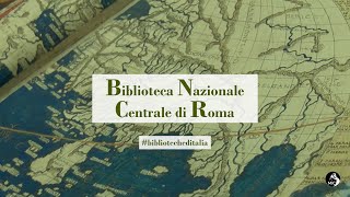 Biblioteche d'Italia | Biblioteca Nazionale Centrale di Roma