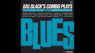 Bill Black's Combo – Plays The Blues