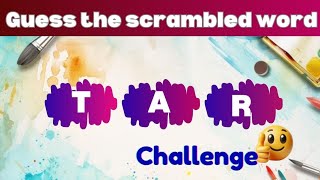 Guess the 3 letter scrambled word challenge 🧩👍|Word mystery