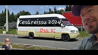 Kesäreissu 2024: osa2