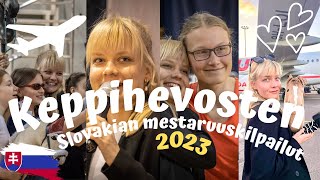 SLOVAKIAN MESTARUUSKILPALUT 2023 // keppihevoskilpailut ulkomailla