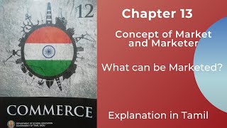 TN State Board |12 Commerce | Chapter 13 | What can be Marketed?  | Tamil