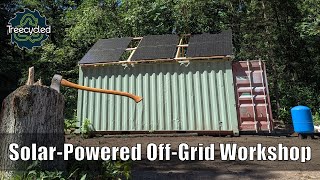 Building a solar powered off grid workshop! EP: 1