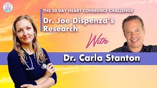 30 Day HCC with Dr. Carla Stanton: Unlock the Power of Dr. Joe Dispenza's Research