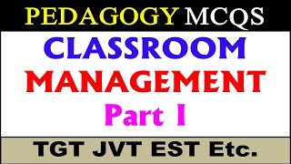 Classroom Management MCQs || Pedagogy MCQs Class room Management MCQs JVT EST TGT CTSP SBK NTS FPSC