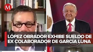 AMLO exhibe sueldo de ex colaborador de García Luna que SCJN contrató