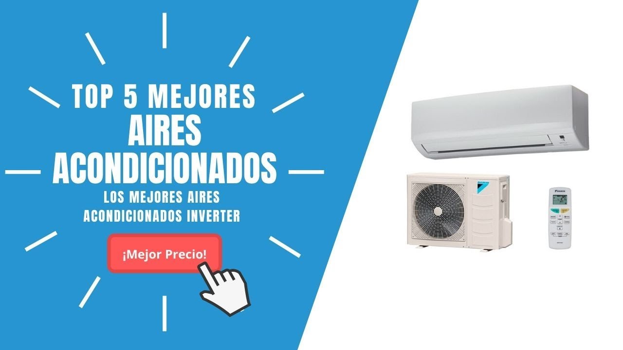 Mejores Aires Acondicionados 2020