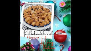 Kulkuls and kormals, family COZY KITCHEN, Christmas snacks ,Goan sweet recipes