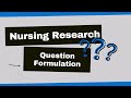 Nursing Research: Formulating Your Question Using PICO