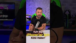 iPhone Geçici IMEI kaydı bitti: Yurt dışı iPhone sahipleri üzgün! #Shorts