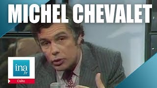 Culte : Michel Chevalet \