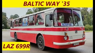 LAZ 699R (ru. ЛАЗ 699Р) Baltic Way '35 (bus in action)