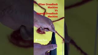 Klixer Dreadlock Machine #dreadlockmachine #locs #dreads #dreadlocks