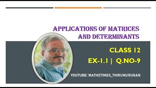 Class 12|EX1.1-(9)|Matrices\u0026Determinants|K.Thirumurugan