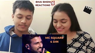 Hustle 2.0 | MC SQUARE | 4 Din | Bhai Bhen Reactions