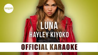 Hayley Kiyoko - luna (Official Karaoke Instrumental) | SongJam