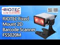 RIOTEC Fixed Mount 2D #Barcode Scanner FS5020M