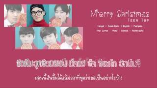 [THAISUB] Merry Christmas (메리 크리스마스) - Teen Top (틴탑)