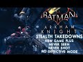 Perfect Stealth Takedowns #3 ARKHAM KNIGHT NG+