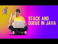 Stack and Queue in Java I Stack I Queue I Java I Stack in Java I Queue in Java I Stack and Queue