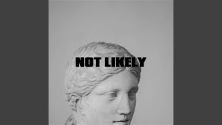 Not Likely