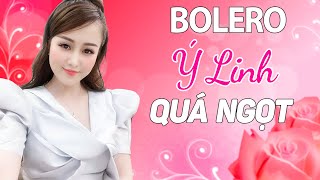 Đỉnh Cao Nhạc Trữ Tình Bolero Ý Linh Hay Nhất 2020 - LK Nhạc Trữ Tình Chinh Phục Mọi Trái Tim