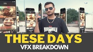 THESE DAYS | Sidhu Moosewala ft. BOHEMIA | Cover Video Vfx Breakdown | Inside Motion Pictures | 2021