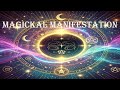 EP149 Magickal Manifestation