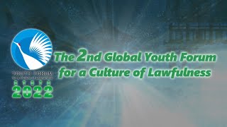 The 2nd Global Youth Forum for a Culture of Lawfulness～第２回法遵守の文化のためのグローバルユースフォーラム～