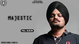 MAJESTIC - Sidhu Moose Wala (Sidhu Ai Voice) Full Album || Latest Punjabi Songs 2025