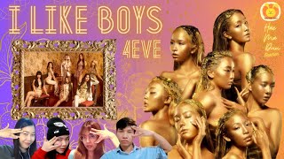 [Reaction] 4EVE - I LIKE BOYS Prod. by NINO | Official MV | แห่มาดู