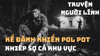 Trận Đánh DỊ NHẤT Chiến Trường K - Chiến Thuật Không Có Trong Sách DIỆT GỌN Căn Cứ Pol Pol | 1979