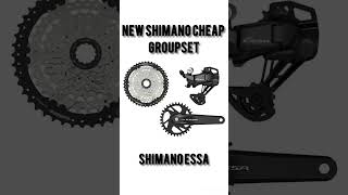 New Shimano cheap group - ESSA