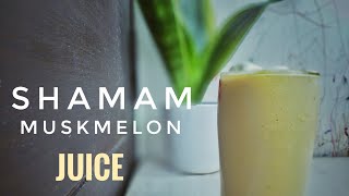 How to make Muskmelon milk shake I Shamam or persian melon Milk Shake I Summer Drink I Recipe