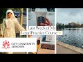 Last Week of My Legal Practice w/ LLM Course UK | Law School Vlog #28 | City University of London