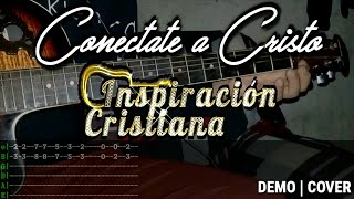 Conéctate a Cristo | DEMO - COVER | Inspiración Cristiana