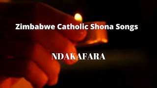 Zimbabwe Catholic Shona Songs - Ndakafara