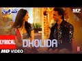 Dholida Lyrical | LOVEYATRI | Aayush Sharma |Warina H |Neha Kakkar,Udit N, Palak M, Raja H,Tanishk B