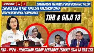 🔴 LIVE ‼️ RANGKUMAN INFO BERBAGAI MEDIA GAJI 13 DAN THR 2025  AKAN TETAP DIBAYARKAN PEMERINTAH