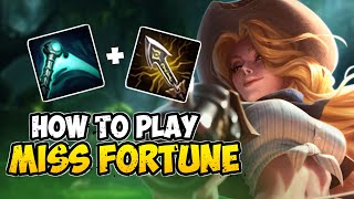 How to Play MISS FORTUNE ADC for Beginners | MISS FORTUNE Guide Season 10 | League of Legends
