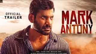 Mark Antony Full Movie Hindi Dubbed | Vishal New Movie 2023 | Mark Antony Trailer | Release Date