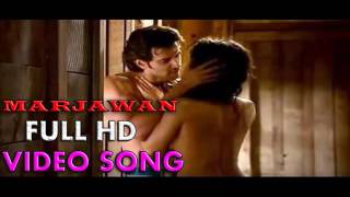 Marjawan full video song by Abdullah Muzaffar movie Kaabil 2016 Hrithik Roshan Full Song