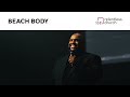 Beach Body | Pastor John Gray