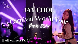 周杰伦嘉年华 · Jay Chou Carnival World Tour 🎠| Paris 巴黎 🇫🇷  2024| Full Concert 完整版           【PT.1 上集】