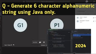 How to generate alphanumeric random string using Java, Selenium Java Interview Coding Questions.